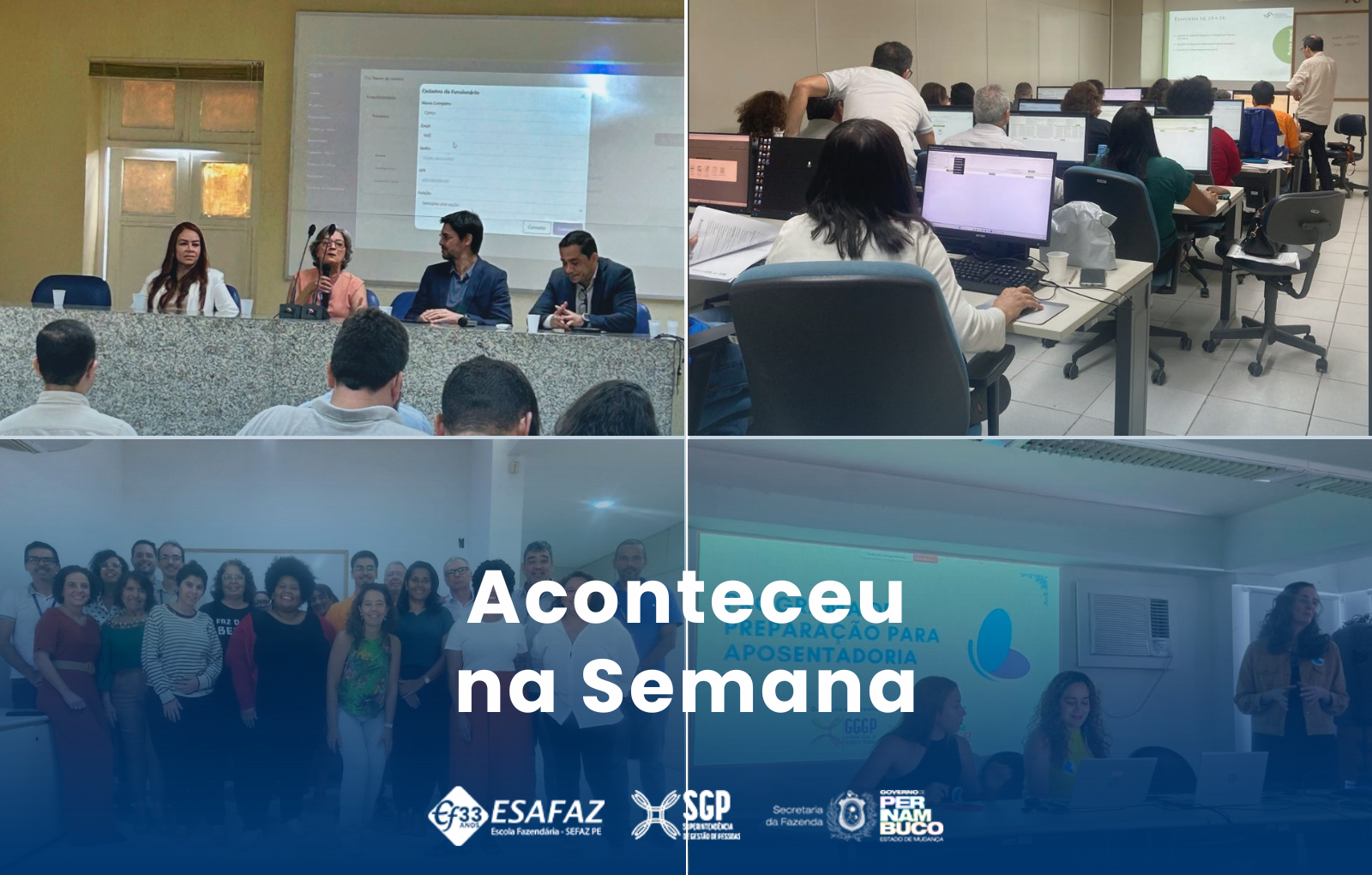 Resumo da semana de 21 a 25 de Julho na Escola Fazendária